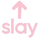 slay