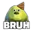 Bruh