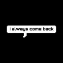 IAlwaysComeBack
