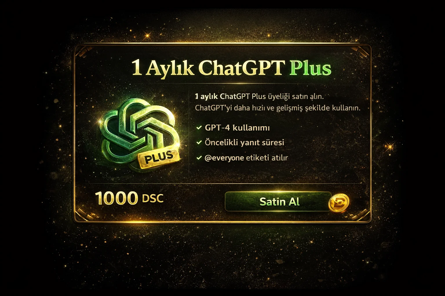 1 Aylık chatgpt Plus